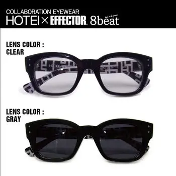 COLLABORATION EYEWEAR HOTEI×EFFECTOR 「8 beat」