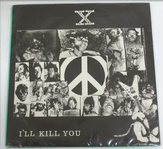 X I'LL KILL YOU EP レコード