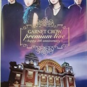 GARNET CROW 5周年Premium live Anniversary/ポスター