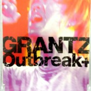 Grantz 「Outbreak+」 CD