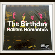 Rollers Romantics アナログLP The Birthday